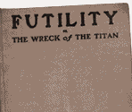 Unbelievable Truths: "Futility" - James Cameron's Titanic Explorer
