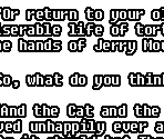 Cutscene Dialogue - Tom and Jerry in Infurnal Escape