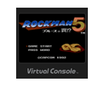 Rockman 5: Blues no Wana?! - Virtual Console