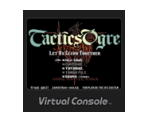 Tactics Ogre - Virtual Console