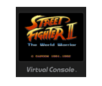 Street Fighter II: The World Warrior - Virtual Console