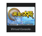 Ōgon no Taiyō: Ushinawareshi Toki - Virtual Console