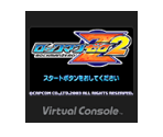 Rockman Zero 2 - Virtual Console