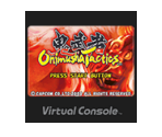 Onimusha ~Onimusha Tactics~ - Virtual Console