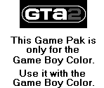 Game Boy Error Message - Grand Theft Auto 2