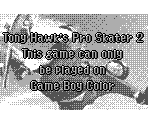 Game Boy Error Message - Tony Hawk's Pro Skater 2