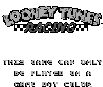 Game Boy Error Message - Looney Tunes Racing