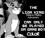 Game Boy Error Message - The Lion King: Simba's Mighty Adventure