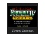 Romance of the 3 Kingdoms IV: Wall of Fire - Virtual Console