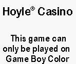 Game Boy Error Message - Hoyle Casino