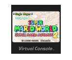 Super Mario World: Super Mario Advance 2 - Virtual Console