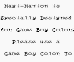 Game Boy Error Message - Magi-Nation