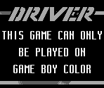 Game Boy Error Message - Driver: You Are the Wheelman
