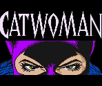 Company Screens & Title Screen - Catwoman