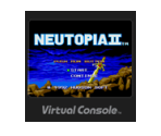 NEUTOPIA II - Virtual Console