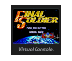 FINAL SOLDIER - Virtual Console
