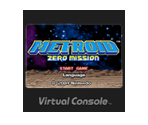 Metroid: Zero Mission - Virtual Console