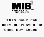 Game Boy Error Message - Men in Black 2