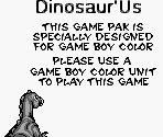 Game Boy Error Message - Dinosaur'Us (UK)
