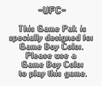 Game Boy Error Message - Ultimate Fighting Championship