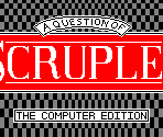 Loading Screen - A Question of Scruples