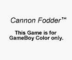 Game Boy Error Message - Cannon Fodder