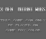 Game Boy Error Message - X-Men: Mutant Wars