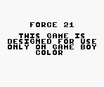 Game Boy Error Message - Force 21