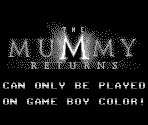 Game Boy Error Message - The Mummy Returns