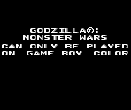 Game Boy Error Message - Godzilla: The Series: Monster Wars
