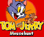 Start Screens & Title Screen - Tom and Jerry: Mouse Hunt
