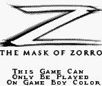 Game Boy Error Message - The Mask of Zorro