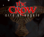Copyright Screens & Main Menu - The Crow: City of Angels
