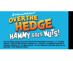 Copyright Screen - Over the Hedge: Hammy Goes Nuts!
