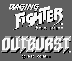 Konami Logo & Game Title - Raging Fighter / Outburst