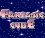 Title Screen - Fantastic Cube (JPN)