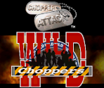 Title Screens - Chopper Attack / Wild Choppers