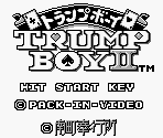 Title Screen, Game Select Screen & Character Select Screen - Trump Boy II (JPN)