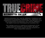 Copyright Screen - True Crime: Streets of LA