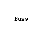 Busy - System BIOS
