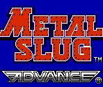 Title Screen & Ending - Metal Slug Advance (Bootleg)
