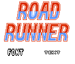 Title, Font and Text - Road Runner (Bootleg)