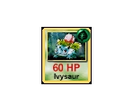 #002 Ivysaur - Pokémon: Play It!
