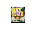 #034 Nidoking - Pokémon: Play It!