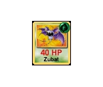 #041 Zubat - Pokémon: Play It!