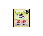 #137 Porygon - Pokémon: Play It!