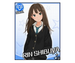 Rin Shibuya - THE iDOLM@STER: Cinderella Girls
