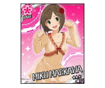 Miku Maekawa - THE iDOLM@STER: Cinderella Girls