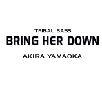 BRING HER DOWN - beatmania IIDX Series
