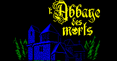 L'Abbaye des Morts - L'Abbaye des Morts